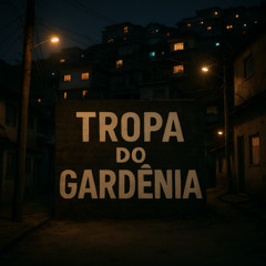 BIURIFOL - TROPA DO GARDENIA [ PROD GT OFICIAL]
