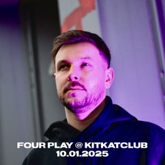Four Play 10.01.2025 @ KitKatClub Berlin
