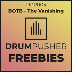 BOTB - The Vanishing (DPR004)