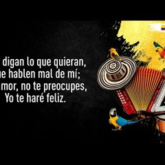 Te Haré Feliz, Binomio De Oro De América,  - Sentir Vallenato