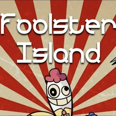Foolster Island - Full Song (Quinnklez216)