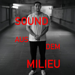 SOUND AUS DEM MILIEU @Timeless Club 08/02/25