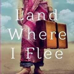 PDF/Ebook Land Where I Flee BY : Prajwal Parajuly