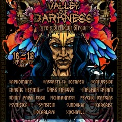 Papa Legba Set 2hrs Valley Of Darkness - Pyro's Birthday Stream.WAV