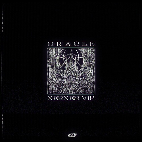 Xerxes & BAARIC - Oracle (Xerxes VIP)