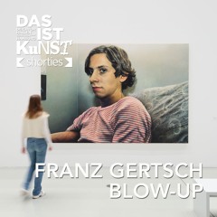 DAS IST KUNST Shorty: Franz Gertsch – Blow-Up. Eine Retrospektive