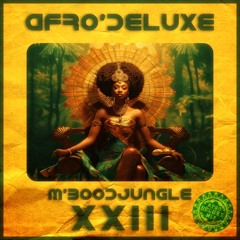 AFRO'DELUXE 23 - M'BOODJUNGLE-HD🌟