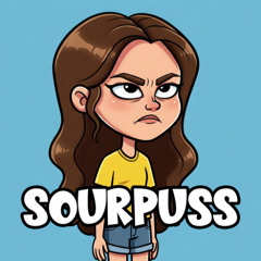 Sourpuss