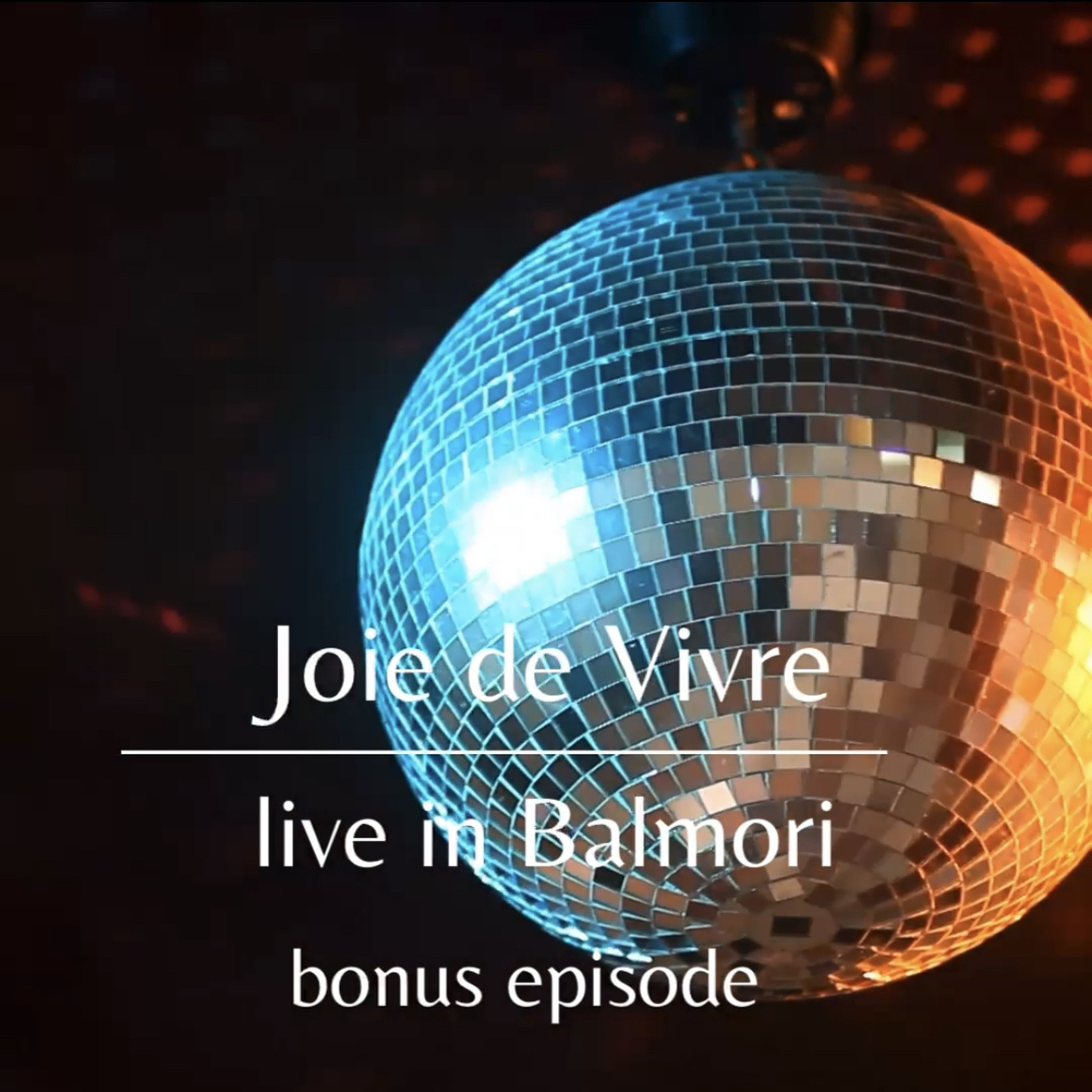 Joie de Vivre - Podcast