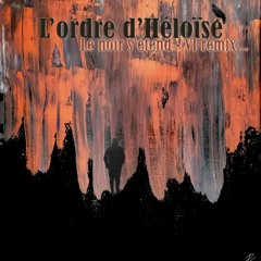 LE NOIR S'ETEND - VI Remix