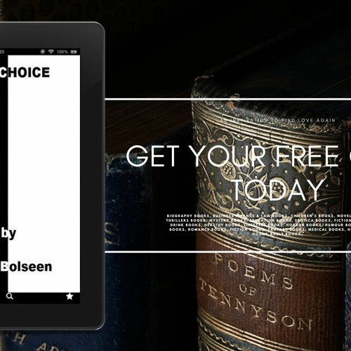 Claim your. The Choice by T.O. Bolseen