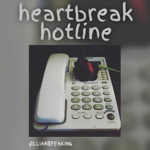 heartbreak hotline