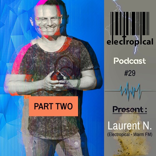 TECHNO PODCAST #29 FOR ELECTROPICAL PART 2