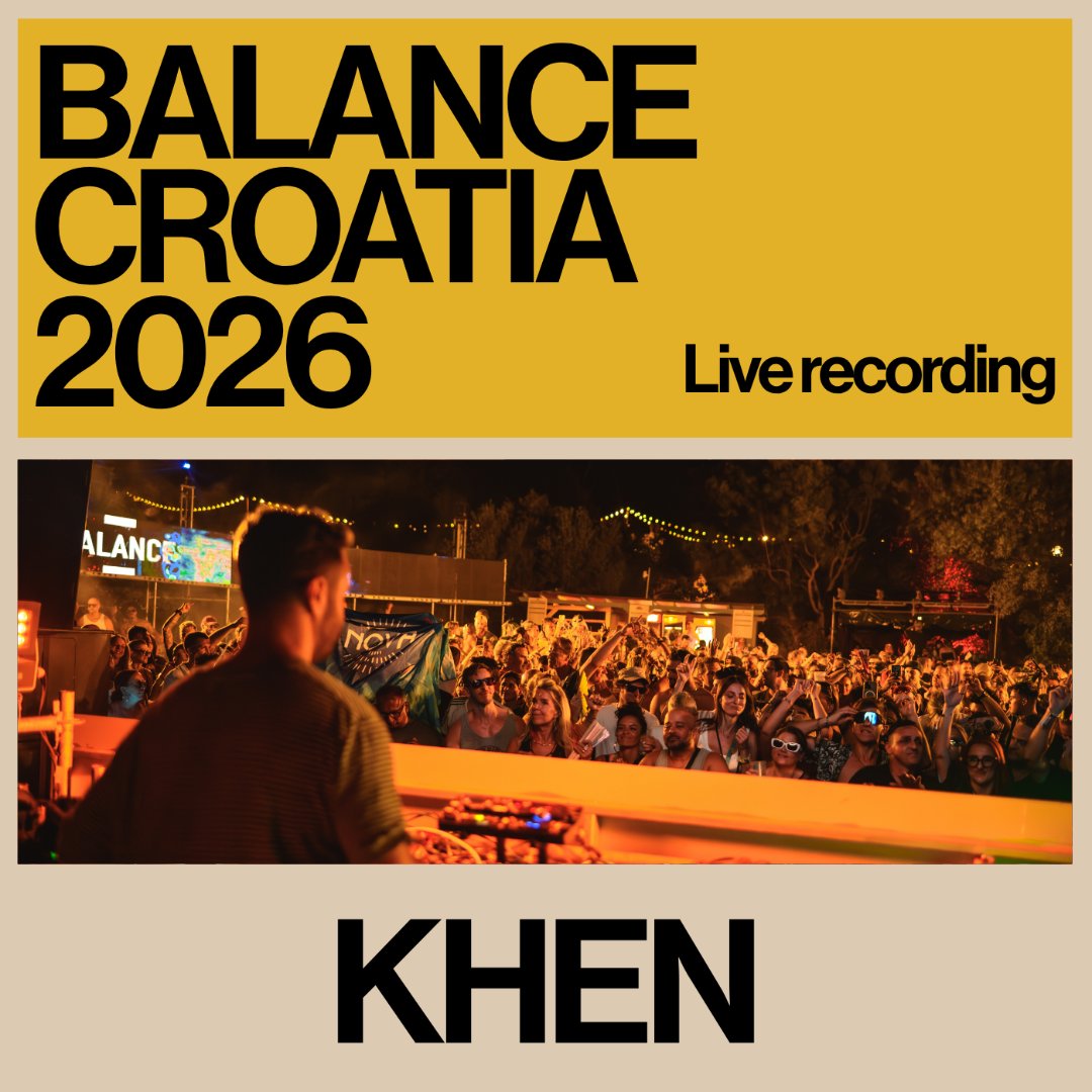 Khen: Live from Balance Croatia 2026