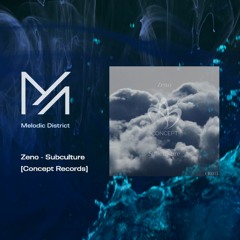PREMIERE: Zeno - Subculture [Concept Records]
