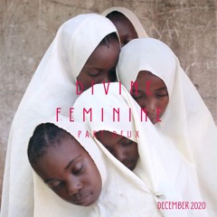 DIVINE FEMINIE - PART DEUX