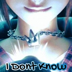 I Dont Know (ft. Matt Jb)