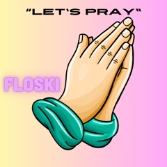 LET'S PRAY