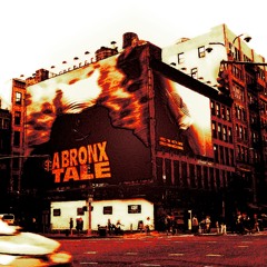A BRONX TALE [FREE DL]
