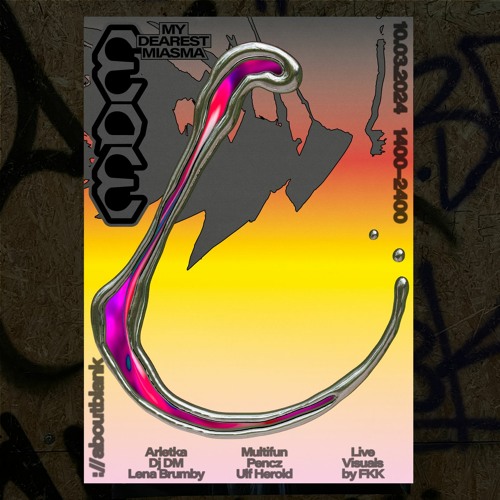 My Dearest Miasma @ ://aboutblank - Ulf Herold