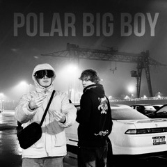 Polar big boy