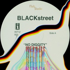 No Diggity - Blackstreet (Flats Stanlie Remix)