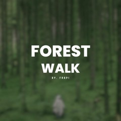 FOREST WALK