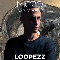 Loopezz@Micro GuruMorning Mayo 2022
