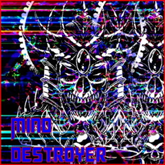 Mind Destroyer - Hardtekk Mix 190 Bpm [TKKWRLD  26.07.2024]