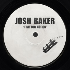 Josh Baker - Time For Action