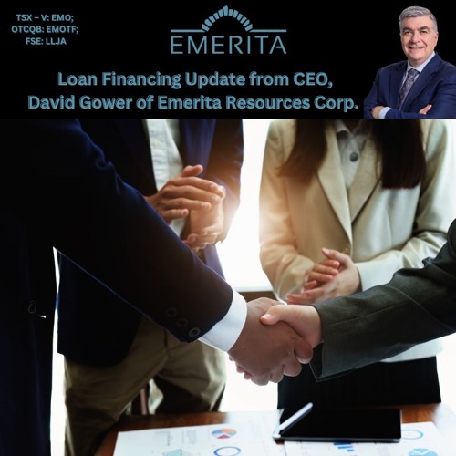 Emerita Resources CEO, David Gower Update August 19,2024