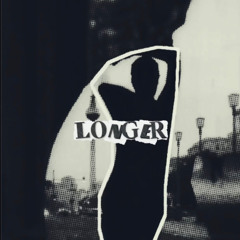 LONGER
