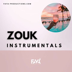 Zouk Instrumentals / Zouk Beats / Kizomba Instrumentals / Kizomba Beats
