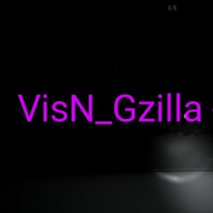 VisN Gzilla  -  Wit It