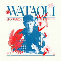 Wataqui (feat. Martina Camargo)