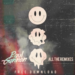 Paul Gannon's All The Remixes [Free Download]