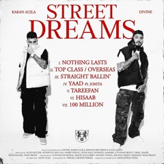 Street Dreams | Karan Aujla | Divine | Full Album