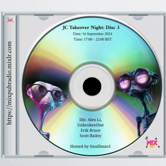 Mixpub Jaded Clubbers Takeover Disc 3 (Wasily Section) Broadcast 16/9/24
