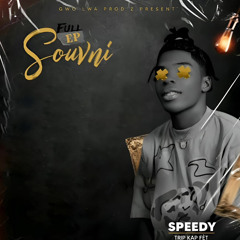 Speedy - Mix Full EP Souvni🔥