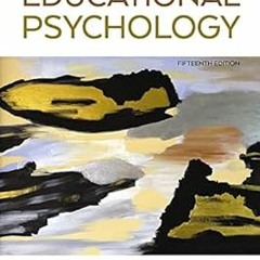 _ Educational Psychology BY: Anita Woolfolk (Author),Ellen L. Usher (Author) ^Literary work#