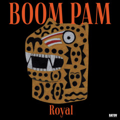 Boom Pam - Royal
