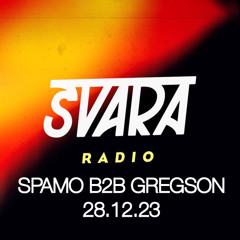 Spamo B2B Gregson // Svara Radio