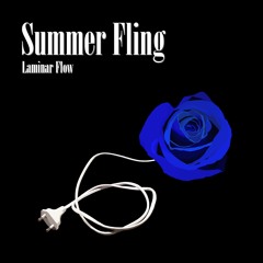 Laminar Flow - Summer Fling (DEMO RELEASE)