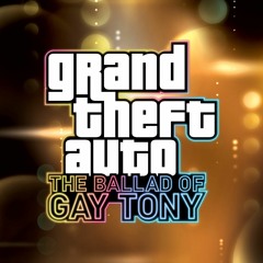 Grand Theft Auto: The Ballad Of Gay Tony (Pause Menu Theme) / Keep on Walking (Rework)