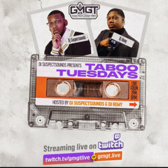Taboo Tuesdays: Featuring Suspectsounds and Remykeys 9-16-2025