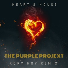 House & Heart (Rory Hoy Remix) Preview - out now