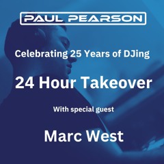 Marc West (Celebrating 25 Years of DJ Paul Pearson)