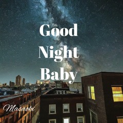 Good Night Baby