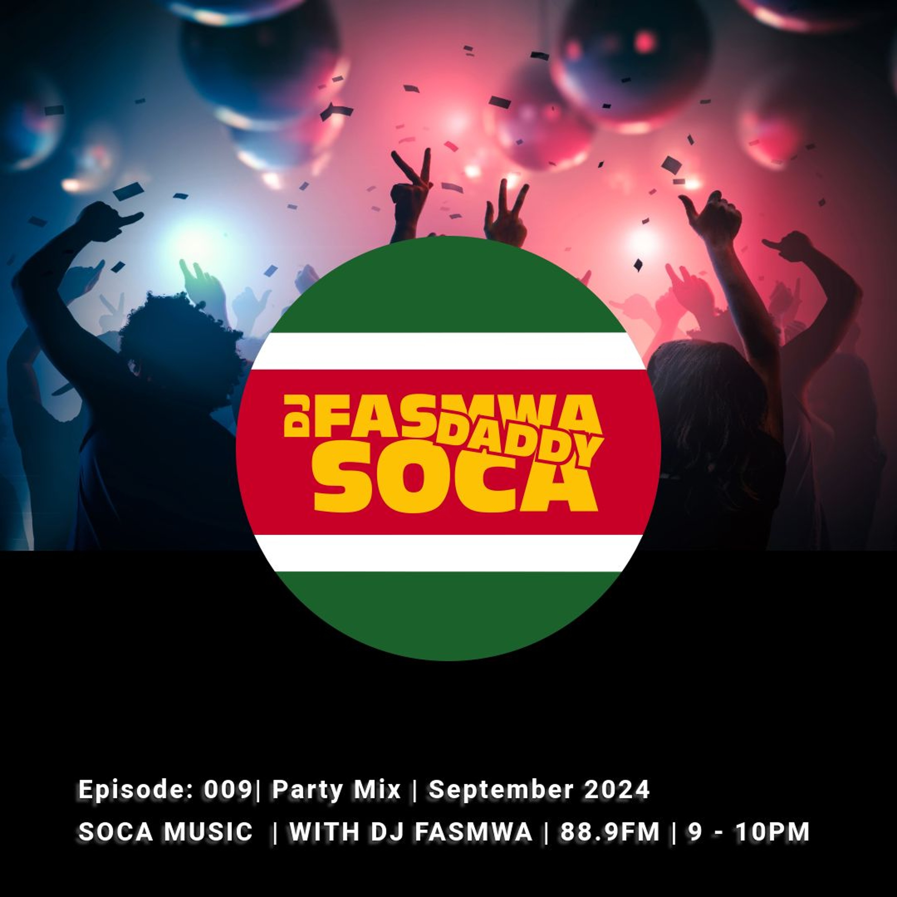 SocaPartyMixep009 episode artwork