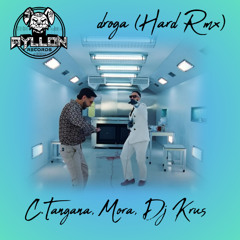 C.Tangana, Mora, Dj Krus - Droga (Hard Rmx) FREE DL